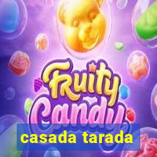 casada tarada